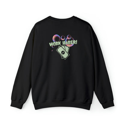 Dream Big Work Harder" Crewneck Sweatshir