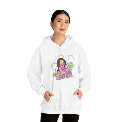 Dream Big Queen™ Hooded Sweatshirt! 👑