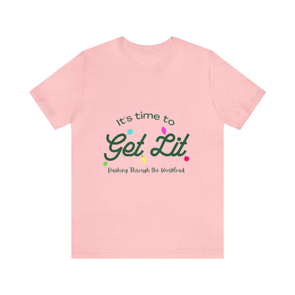 Let's Get Lit T Shirt | The Boss Queen Shop