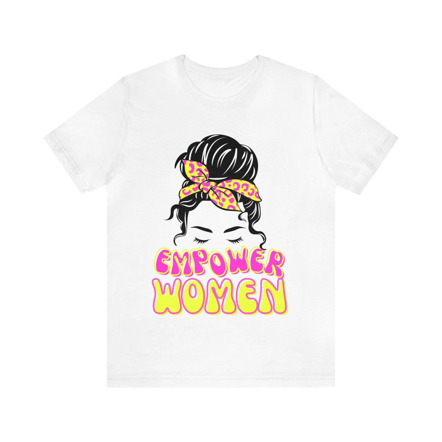 Empower Women  Short Sleeve Tee