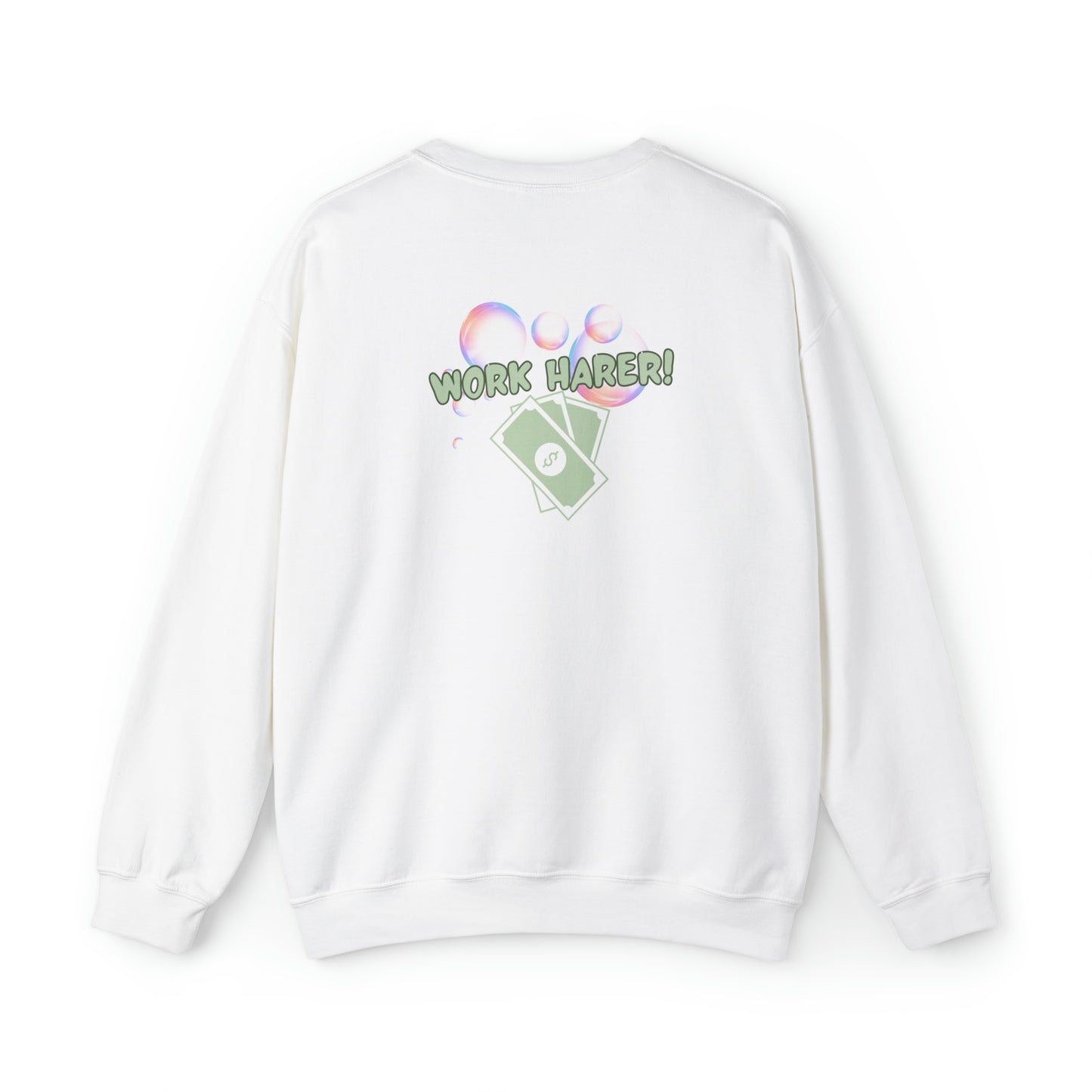 Dream Big Work Harder" Crewneck Sweatshir